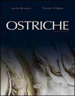 Ostriche. Passioni divine di Lucio Grassia, Franck Vilboux edito da SAGEP