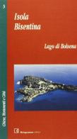 Isola Bisentina, lago di Bolsena di M. Pace Guidotti edito da BetaGamma