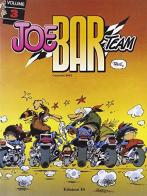 Joe Bar team vol.3 di Christian Debarre edito da Edizioni Di