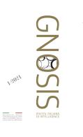 Gnosis. Rivista italiana di Intelligence. Ediz. italiana e inglese (2021) vol.1 edito da Argos