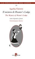 Il mistero di Hunter's Lodge. Testo originale a fronte di Agatha Christie edito da Leone