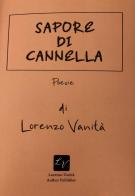 Sapore di cannella di Lorenzo Vanità edito da Autopubblicato