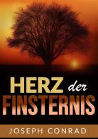 Das Herz der Finsternis di Joseph Conrad edito da StreetLib