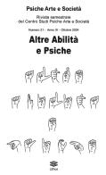 Psiche arte e società. Rivista del Centro Studi Psiche Arte e Società (2024) vol.21 di Amedeo Caruso edito da Lithos