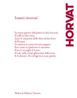 Istanti ritrovati di Oto Horvat edito da Molesini Editore Venezia