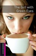 Girl with green eyes. Oxford bookworms library. Livello Starter. Con CD Audio formato MP3. Con espansione online edito da Oxford University Press