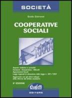 Cooperative sociali di Guido Cotronei edito da Buffetti