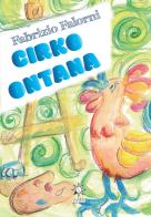 Cirko Ontana di Fabrizio Falorni edito da CTL (Livorno)