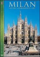 Milano. History, monuments, art. Con DVD di Daniela Santori edito da Rotalsele