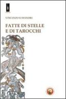 Fatte di stelle e di tarocchi di Vincenzo Li Mandri edito da Tipheret