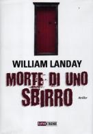Morte di uno sbirro di William Landay edito da Time Crime