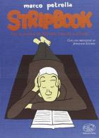 Stripbook. Tra le pagine di Arturo, libraio a colori di Marco Petrella edito da Edizioni Clichy