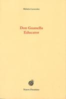 Don Guanella educator. Ediz. inglese di Michela Carrozzino edito da Nuove Frontiere