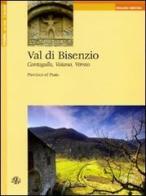 Val di Bisenzio. Cantagallo, Vaiano, Vernio. Province of Prato. Ediz. inglese edito da Aska Edizioni