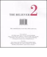The believer. Altri contributi interessanti dalla cultura americana vol.2 edito da Isbn Edizioni