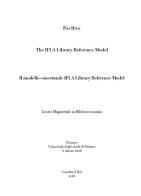 The Ifla Library Reference Model-Il modello concettuale Ifla Library Reference Model. Testo italiano a fronte. Ediz. bilingue di Pat Riva edito da Casalini Libri