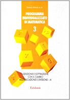 Programma individualizzato di matematica vol.3 di Robert Abbott edito da Erickson