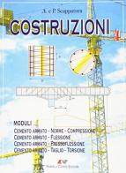 Costruzioni. Per gli Ist. tecnici per geometri vol.4 di Achille Scappatura, Pierpaolo Scappatura edito da Conte Edizioni