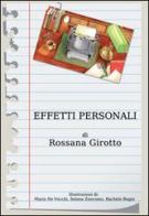 Effetti personali di Rossana Girotto edito da Rswitalia.com