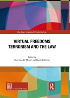 Virtual freedoms. Terrorism and the law edito da Giappichelli