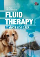 Fluid therapy in dogs and cats di Fabio Viganò, Deborah C. Silverstein edito da Edra