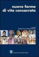 Nuove forme di vita consacrata di Roberto Fusco, Giancarlo Rocca edito da Urbaniana University Press