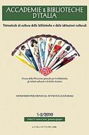 Accademie & biblioteche d'Italia (2010) vol. 1-2 edito da Gangemi Editore