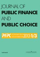 Journal of public finance and public choice (2013) vol. 1-3 edito da Gangemi Editore