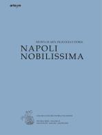 Napoli Nobilissima. Rivista di arti, filologia e storia (2025) vol. 6 edito da artem