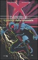 L' occhio della giustizia. X vol.1 di Frank Miller, Doug Mahnke edito da Comma 22