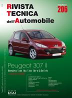 Peugeot 307. Dal 07/2005 benzina 1.4e 16v, 1.6e 16v e 2.0e 16v. Ediz. multilingue edito da Autronica