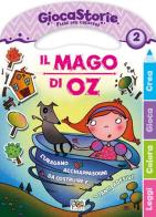 Il mago di Oz. Ediz. illustrata di Marilla Pascale edito da Pon Pon Edizioni