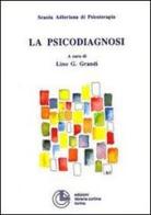 La psicodiagnosi edito da Cortina (Torino)