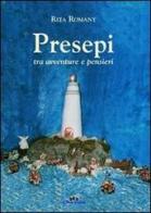 Presepi tra avventure e pensieri di Rita Romany edito da Edizioni Pugliesi