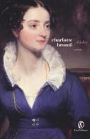 Shirley di Charlotte Brontë edito da Fazi