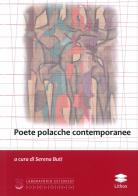 Poete polacche contemporanee. Ediz. italiana e polacca edito da Lithos