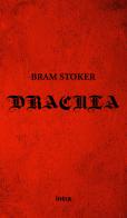 Dracula di Bram Stoker edito da Intra