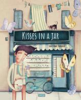 Kisses in a jar. Ediz. a colori di Cristiana Soriano edito da Sassi