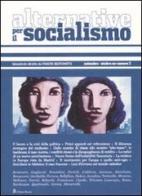 Alternative per il socialismo (2007) vol.3 edito da Editori Riuniti