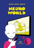 NeuroWorld di Miguel Ángel Martín edito da Edizioni NPE