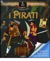 I pirati. Con adesivi edito da Edicart