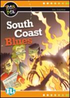 South Coast Blues. Per la Scuola media. Con CD-ROM di Ken Singleton edito da ELI