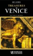 Treasures of Venice di Antonio Manno edito da White Star
