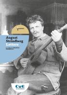 Lettere di August Strindberg edito da Cue Press