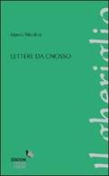 Lettere da Cnosso di Marco Nicolosi edito da Forme Libere