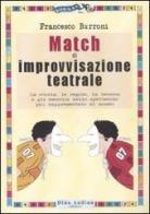 Match di improvvisazione teatrale di Francesco Burroni edito da Audino