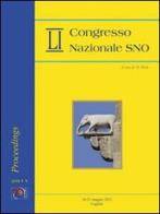 51° Convegno nazionale SNO (Cagliari, 18-21 maggio 2011). Ediz. italiana e inglese edito da New Magazine