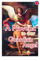 A novena to our Guardian Angel edito da Editrice Shalom
