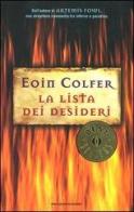 La lista dei desideri di Eoin Colfer edito da Mondadori