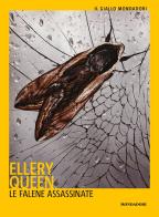 Le falene assassinate di Ellery Queen edito da Mondadori